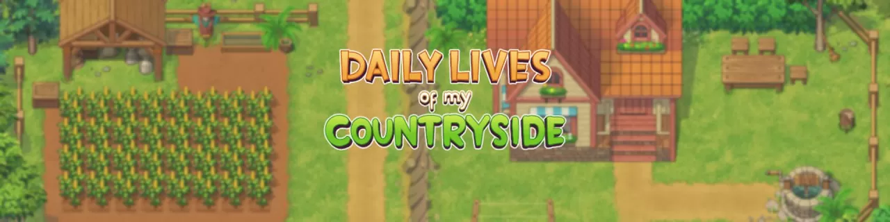 【神作RPG/AI汉化】我的乡村日常生活v0.3.5 完整版【PC/1.9G/更新】Daily Lives of My Countryside [v0.3.5]